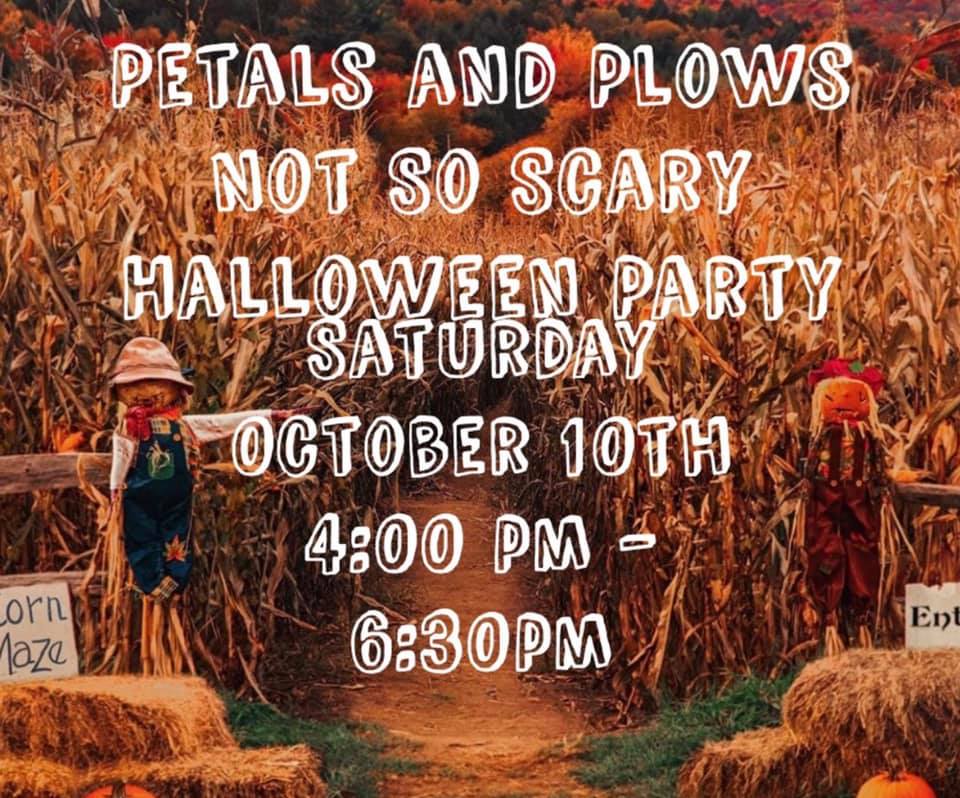 Petals & Plows 2020 Not So Scary Halloween Party