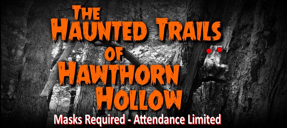 Haunted Trails of Hawthorn Hollow