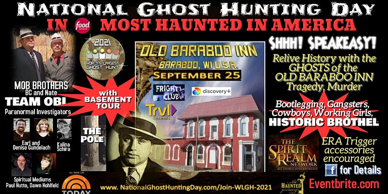 Annual World's Largest Ghost Hunt
